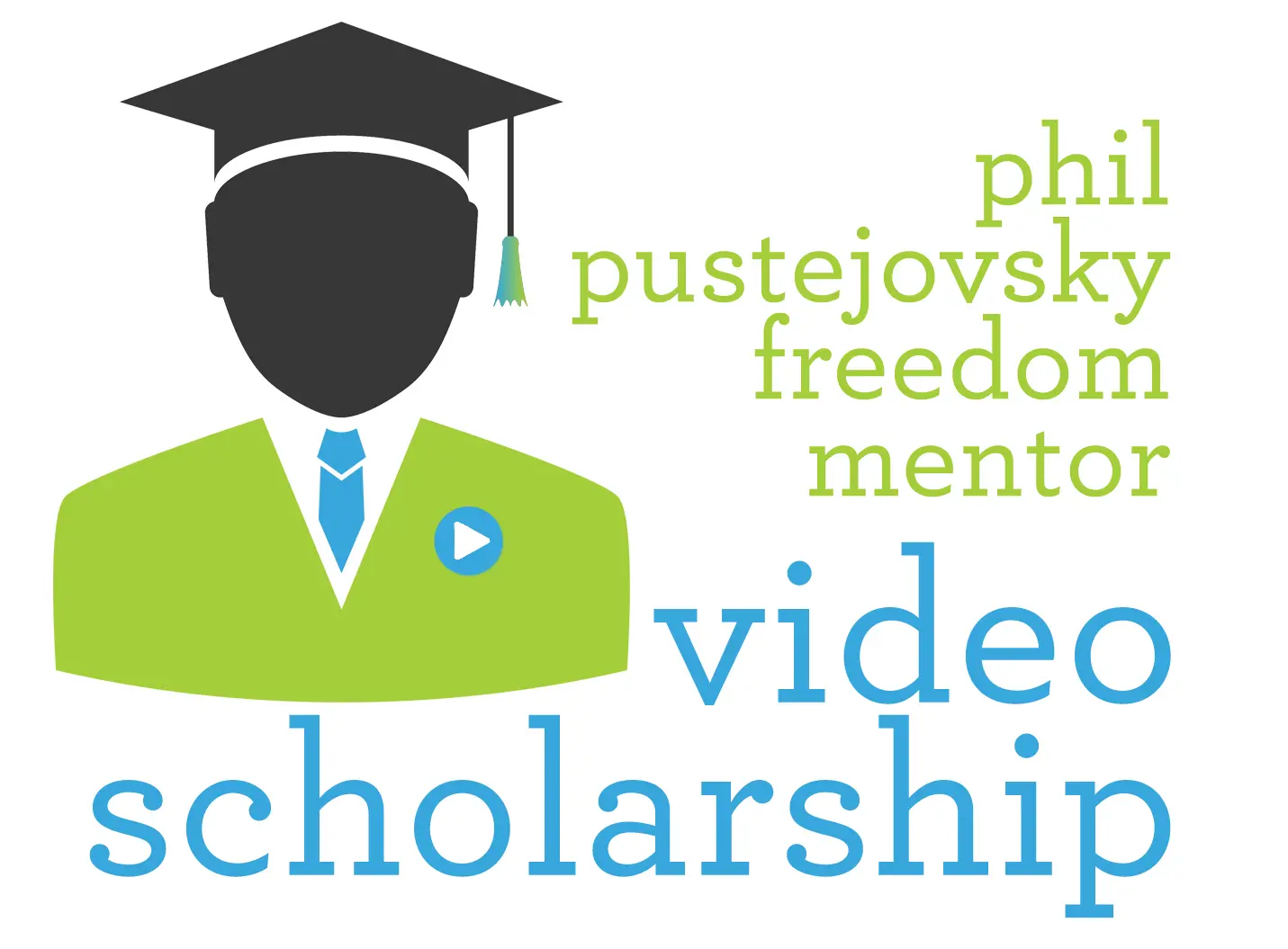 Phil_Pustejovsky_Freedom_Mentor_Video_Review_Scholarship_Featured_Image